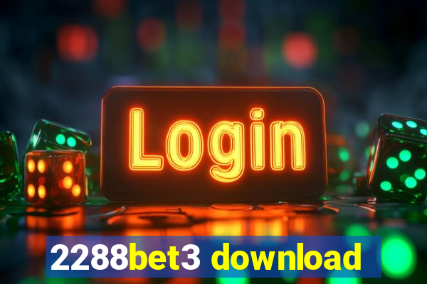 2288bet3 download